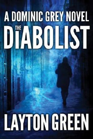 [Dominic Grey 03] • The Diabolist